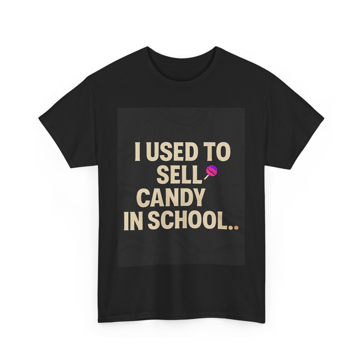 I used to sell candy in school Tshirt